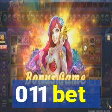 011 bet